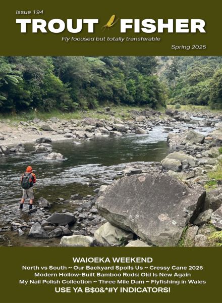 Trout Fisher – Issue 194 Spring 2025