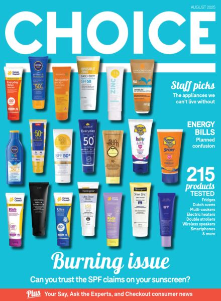 Choice Australia – August 2025