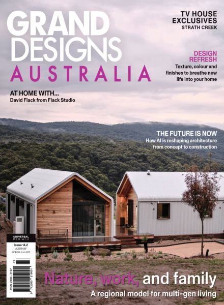 Grand Designs Australia – Issue 14.2 2025