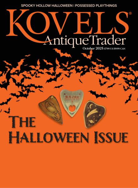 Kovels Antique Trader – October 2025