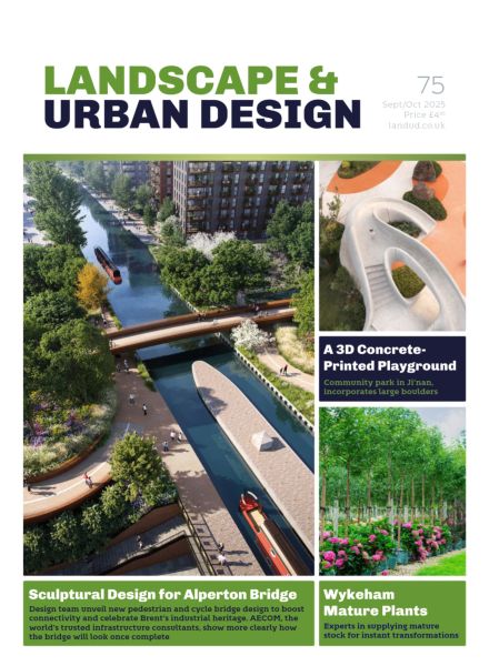 Landscape & Urban Design – Issue 75 2025