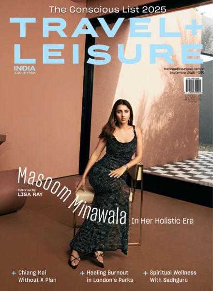 Travel+Leisure India & South Asia – September 2025