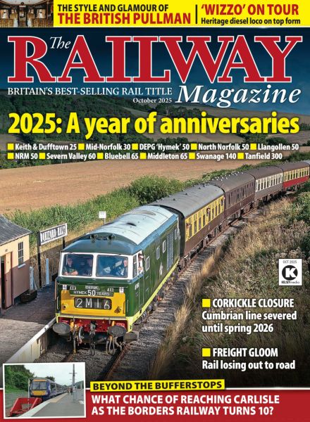 The Railway Magazine – October 2025