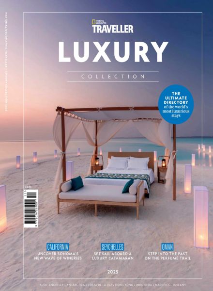 National Geographic Traveller The Collection – Luxury – October 2025