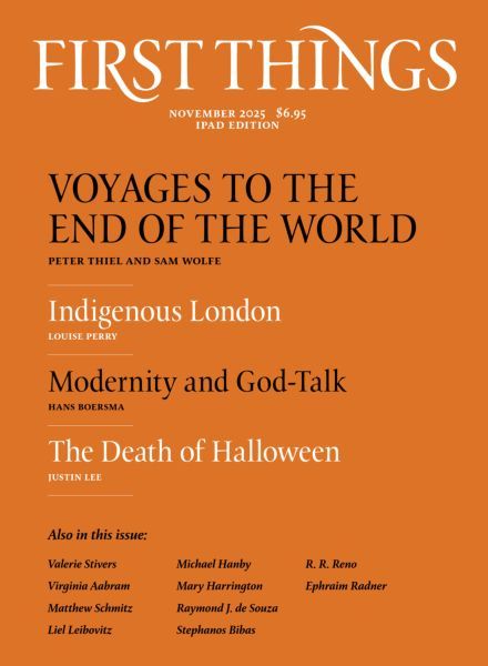 First Things – November 2025