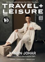 Travel+Leisure India & South Asia – October 2025