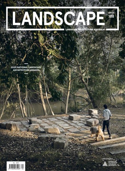 Landscape Architecture Australia – November 2025