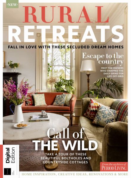 Period Living Presents – Rural Retreats – 1st Edition – 6 November 2025