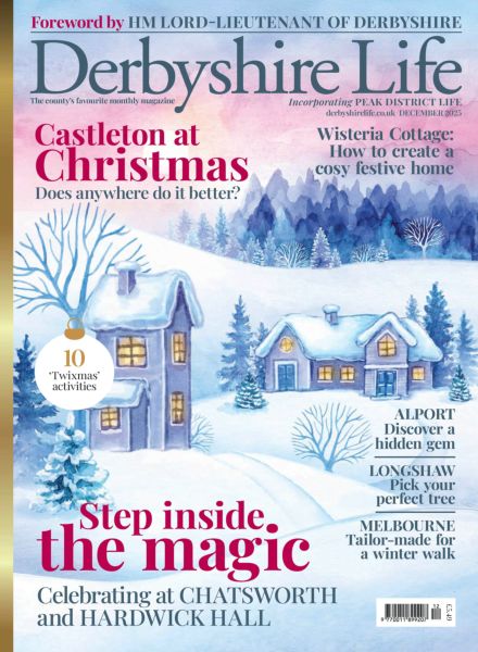Derbyshire Life – December 2025