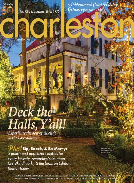 Charleston Magazine – December 2025