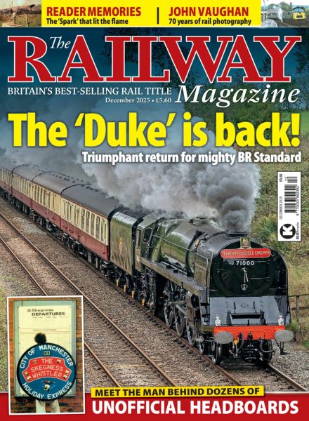 The Railway Magazine – December 2025