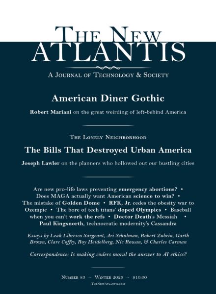 The New Atlantis – Winter 2025-26