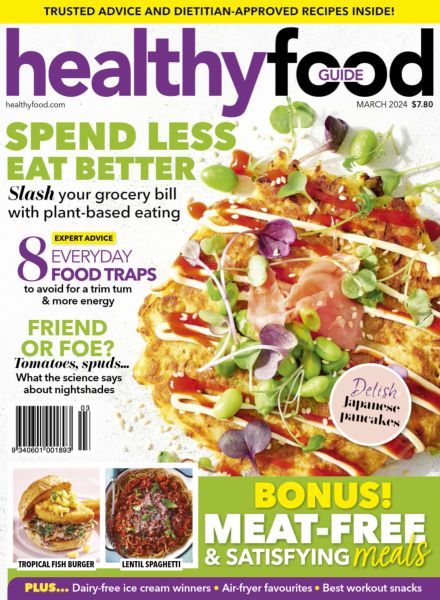 Australian Healthy Food Guide – March 2024