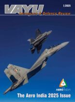 Vayu Aerospace & Defence Review – Issue 1 January-February 2025