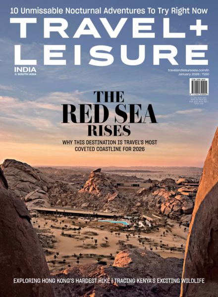 Travel+Leisure India & South Asia – January 2026