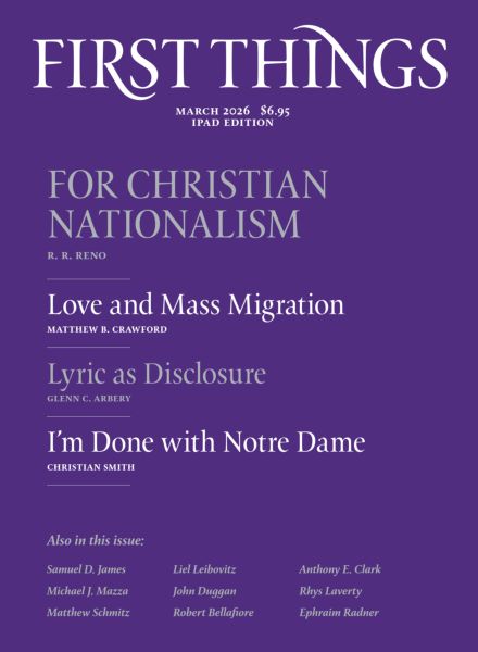 First Things – March 2026
