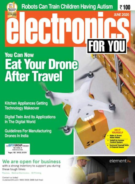 Electronics For You – June 2020