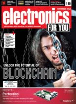 Electronics For You – November 2018