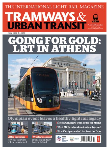 Tramways & Urban Transit – July 2025