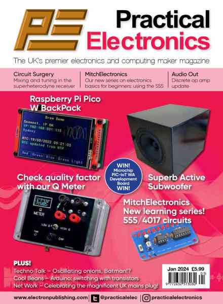 Practical Electronics – January 2024