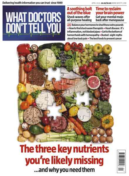 What Doctors Don’t Tell You UK – April 2026