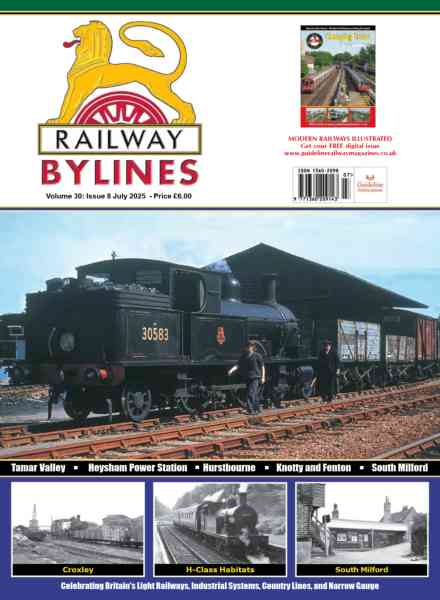 Railway Bylines – July 2025