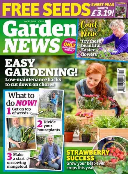 Garden News – 7 April 2026