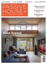 Passive House+ – Issue 51 2025 Irish Edition