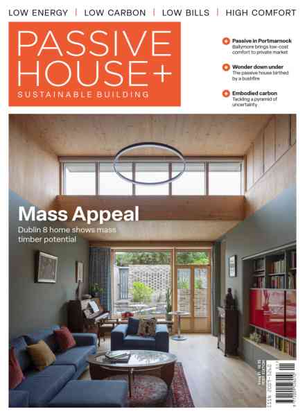 Passive House+ – Issue 51 2025 Irish Edition
