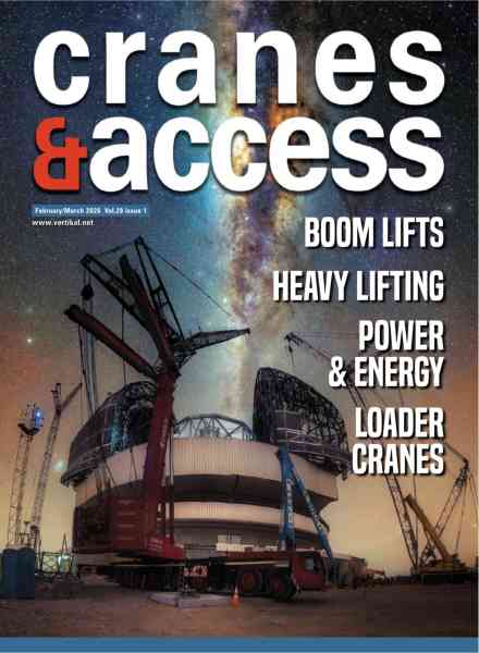 Cranes & Access Magazine – February-March 2026