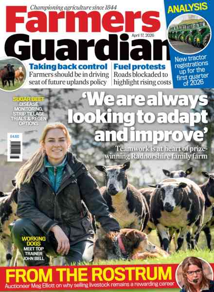 Farmers Guardian – 17 April 2026