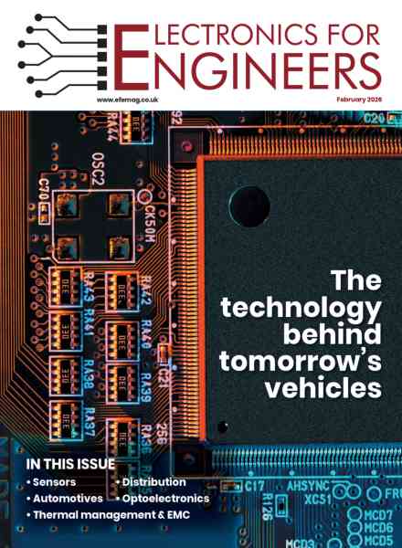 Electronics For Engineers – February 2026