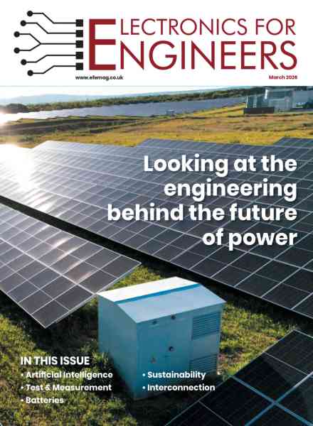 Electronics For Engineers – March 2026