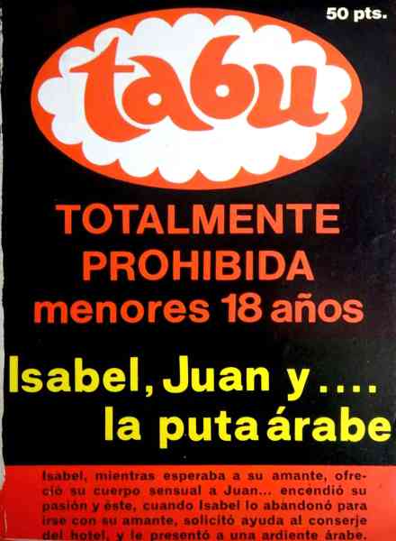 Tabu – Isabel, Juan Y La Puta Arabe