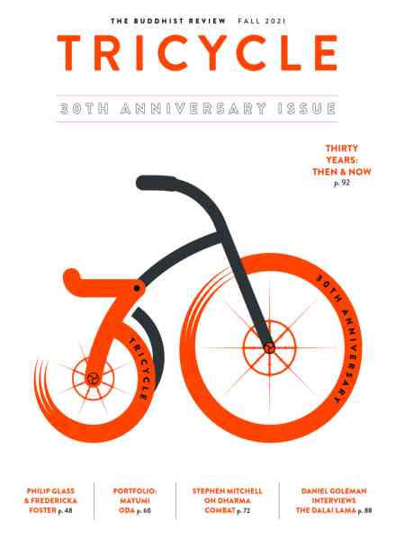 Tricycle The Buddhist Review – Fall 2021