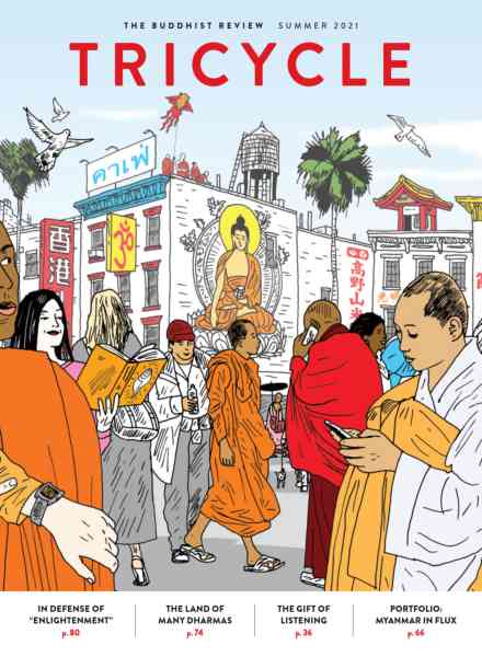 Tricycle The Buddhist Review – Summer 2021