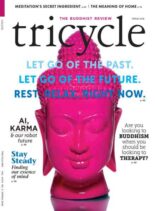Tricycle The Buddhist Review – Spring 2018