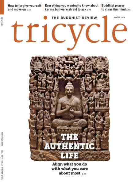 Tricycle The Buddhist Review – Winter 2016