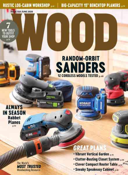 Wood Magazine – June 2026