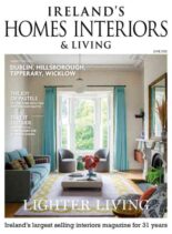 Ireland’s Homes Interiors & Living – June 2026