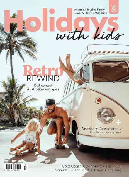 Holidays with Kids – Volume 82 2026