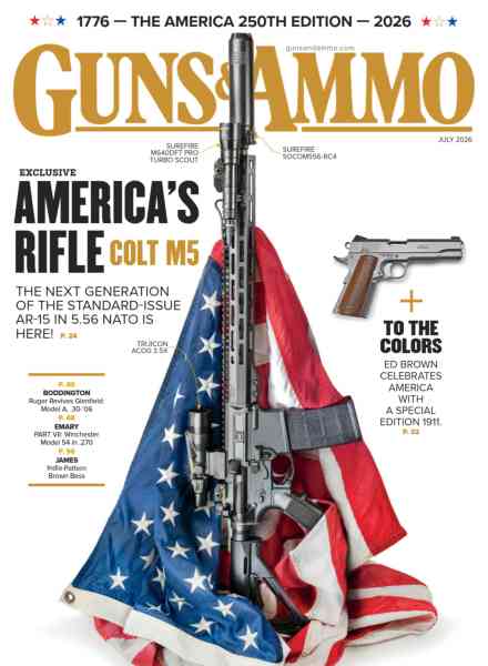 Guns & Ammo – July 2026