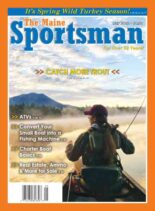 The Maine Sportsman – May 2022