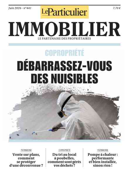 Le Particulier Immobilier – Juin 2026