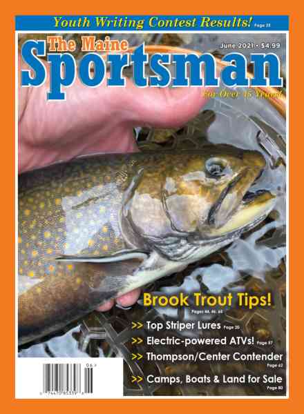 The Maine Sportsman – June 2021