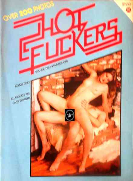 Hot Fuckers – Volume 1 Number 1 1982