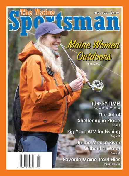 The Maine Sportsman – May 2020