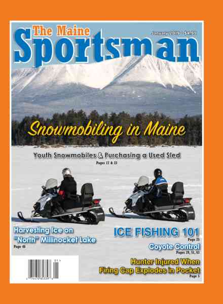 The Maine Sportsman – January 2019