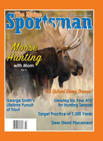 The Maine Sportsman – October 2019