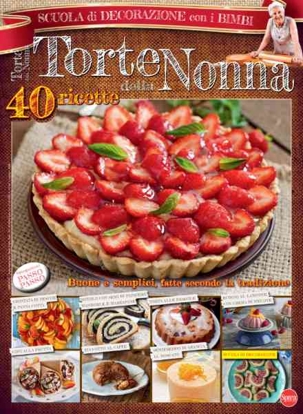 Torte della Nonna – Giugno-Luglio 2026